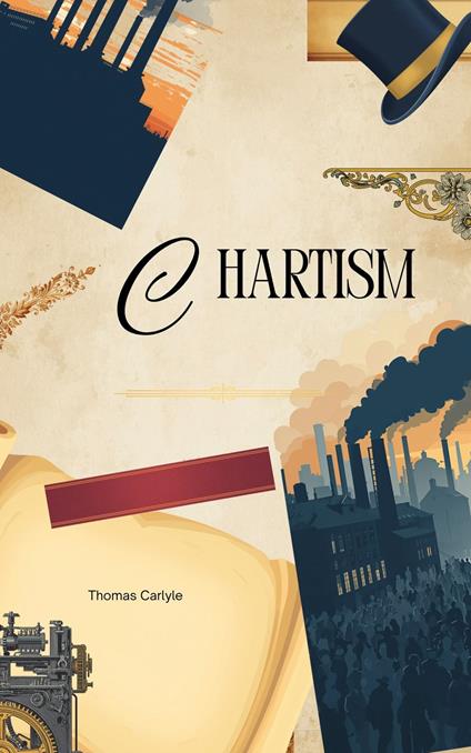 Chartism - Thomas Carlyle - ebook