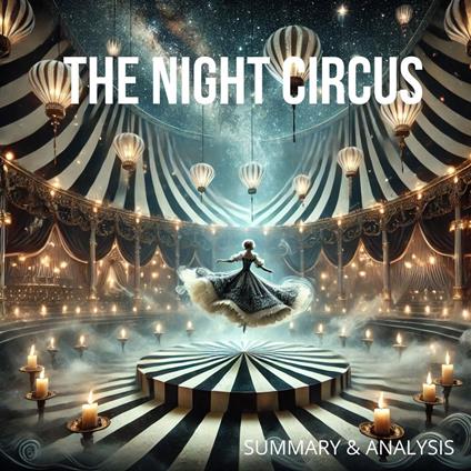 Night Circus, The