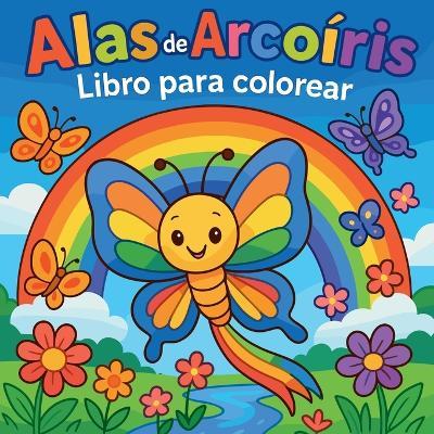 Alas de Arcoíris - Libro para colorear - Chris Martin - cover
