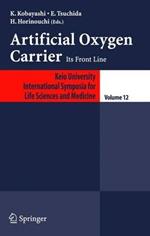 Artificial Oxygen Carrier: Its Frontline