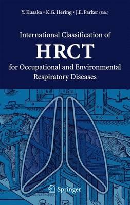 International Classification of HRCT for Occupational and Environmental Respiratory Diseases - cover