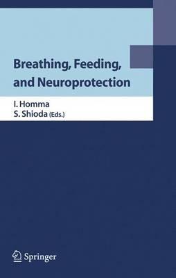 Breathing, Feeding, and Neuroprotection - cover