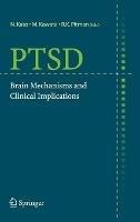 PTSD: Brain Mechanisms and Clinical Implications