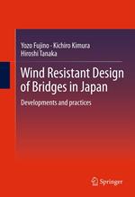 Wind Resistant Design of Bridges in Japan