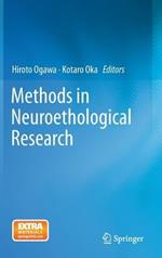 Methods in Neuroethological Research
