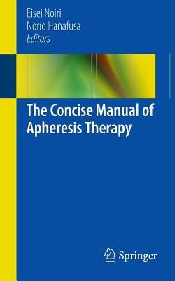 The Concise Manual of Apheresis Therapy - cover