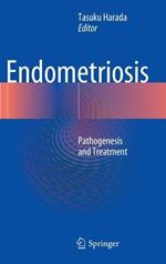 Endometriosis: Pathogenesis and Treatment