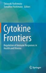 Cytokine Frontiers: Regulation of Immune Responses in Health and Disease