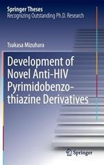 Development of Novel Anti-HIV Pyrimidobenzothiazine Derivatives