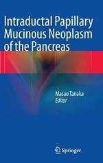 Intraductal Papillary Mucinous Neoplasm of the Pancreas
