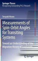 Measurements of Spin-Orbit Angles for Transiting Systems: Toward an Understanding of the Migration History of Exoplanets