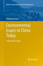 Environmental Issues in China Today: A View from Japan