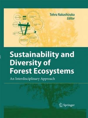 Sustainability and Diversity of Forest Ecosystems: An Interdisciplinary Approach - cover