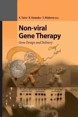 Non-viral Gene Therapy: Gene Design and Delivery - cover
