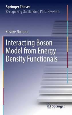 Interacting Boson Model from Energy Density Functionals - Kosuke Nomura - cover