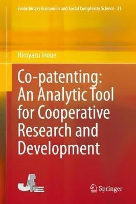 Co-patenting: An Analytic Tool for Cooperative Research and Development - Hiroyasu Inoue - cover