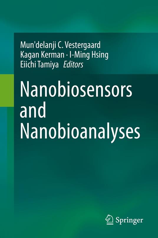 Nanobiosensors and Nanobioanalyses