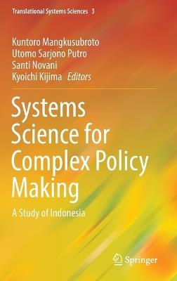 Systems Science for Complex Policy Making: A Study of Indonesia - cover