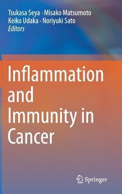 Inflammation and Immunity in Cancer - cover