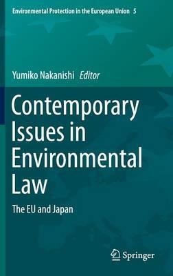 Contemporary Issues in Environmental Law: The EU and Japan - cover