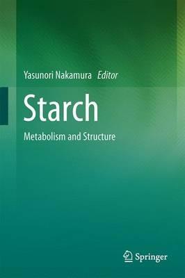 Starch: Metabolism and Structure - cover