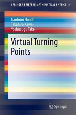 Virtual Turning Points - Naofumi Honda,Takahiro Kawai,Yoshitsugu Takei - cover