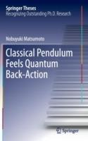 Classical Pendulum Feels Quantum Back-Action