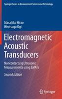 Electromagnetic Acoustic Transducers: Noncontacting Ultrasonic Measurements using EMATs