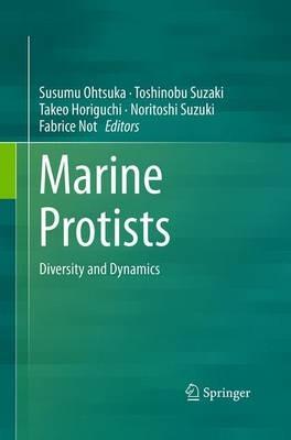 Marine Protists: Diversity and Dynamics - cover