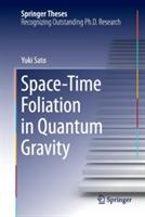 Space-Time Foliation in Quantum Gravity - Yuki Sato - cover