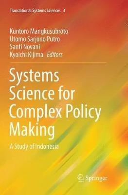 Systems Science for Complex Policy Making: A Study of Indonesia - cover