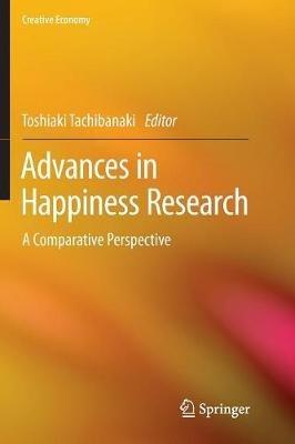 Advances in Happiness Research: A Comparative Perspective - cover