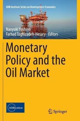 Monetary Policy and the Oil Market - cover