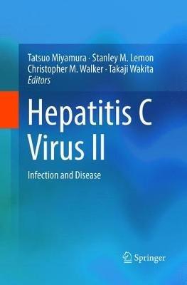 Hepatitis C Virus II: Infection and Disease - cover