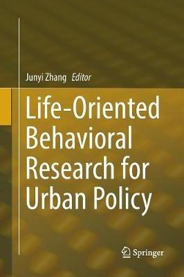 Life-Oriented Behavioral Research for Urban Policy - cover