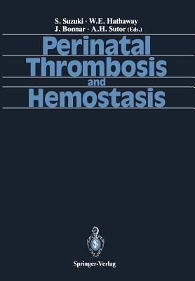 Perinatal Thrombosis and Hemostasis - cover