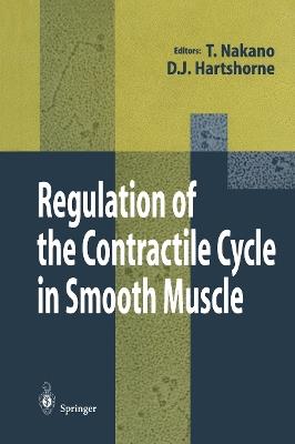Regulation of the Contractile Cycle in Smooth Muscle - cover