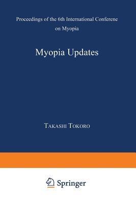 Myopia Updates: Proceedings of the 6th International Conference on Myopia - cover