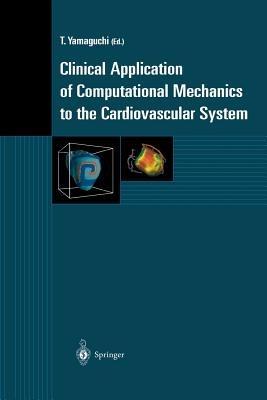 Clinical Application of Computational Mechanics to the Cardiovascular System - cover