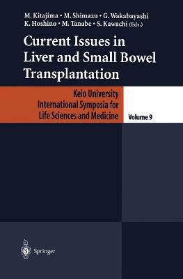 Current Issues in Liver and Small Bowel Transplantation - cover