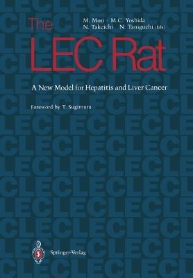 The LEC Rat: A New Model for Hepatitis and Liver Cancer - cover