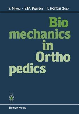Biomechanics in Orthopedics - cover