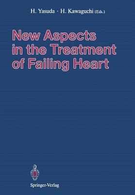New Aspects in the Treatment of Failing Heart - cover