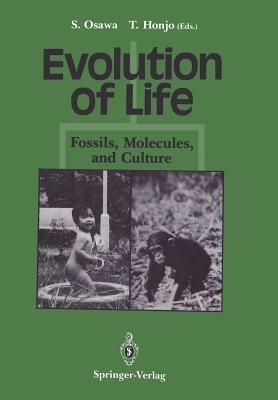 Evolution of Life: Fossils, Molecules and Culture - cover