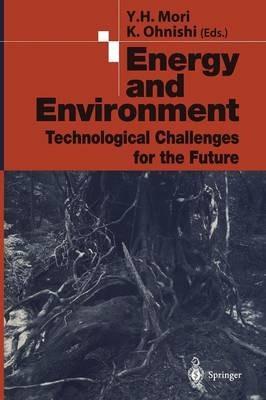 Energy and Environment: Technological Challenges for the Future - cover