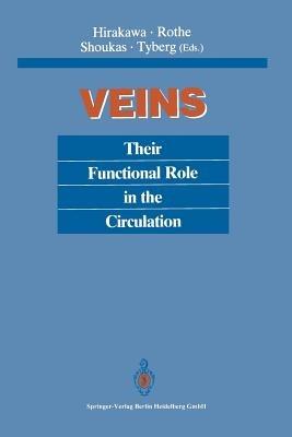 Veins: Their Functional Role in the Circulation - cover