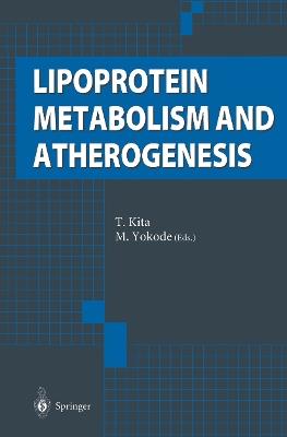 Lipoprotein Metabolism and Atherogenesis - cover