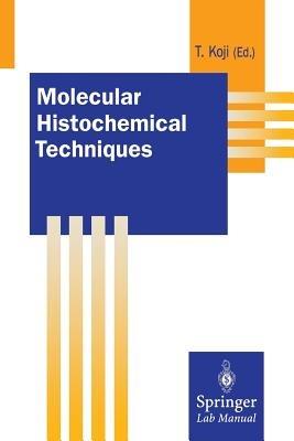 Molecular Histochemical Techniques - cover