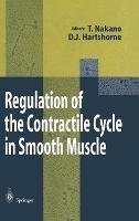 Regulation of the Contractile Cycle in Smooth Muscle - cover