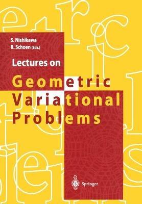 Lectures on Geometric Variational Problems - cover